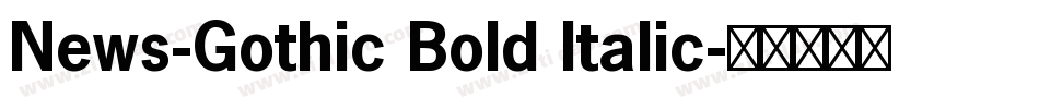 News-Gothic Bold Italic字体转换